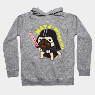 Pug Vader never out! Hoodie